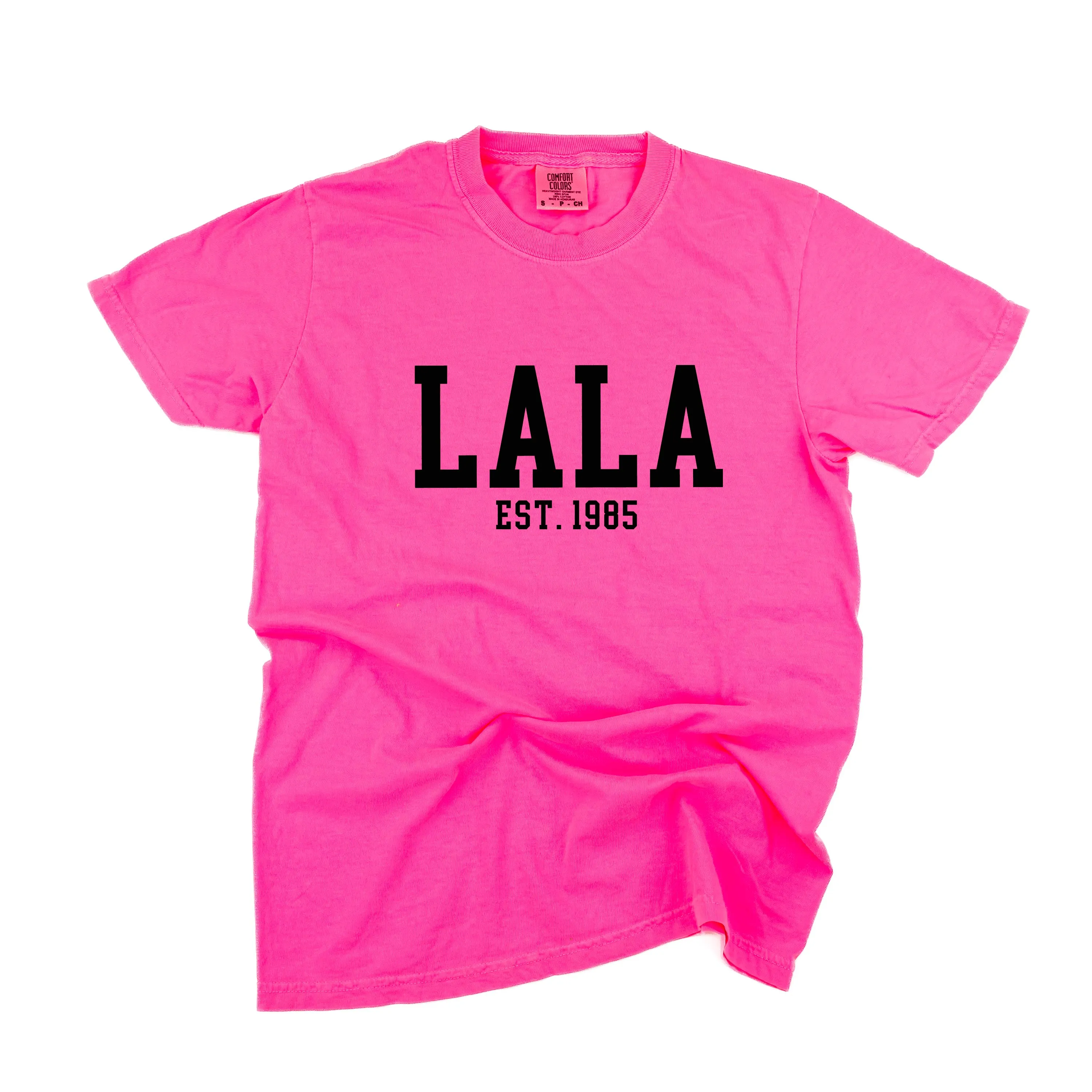 Lala - EST. (Select Your Year) - SHORT SLEEVE COMFORT COLORS TEE