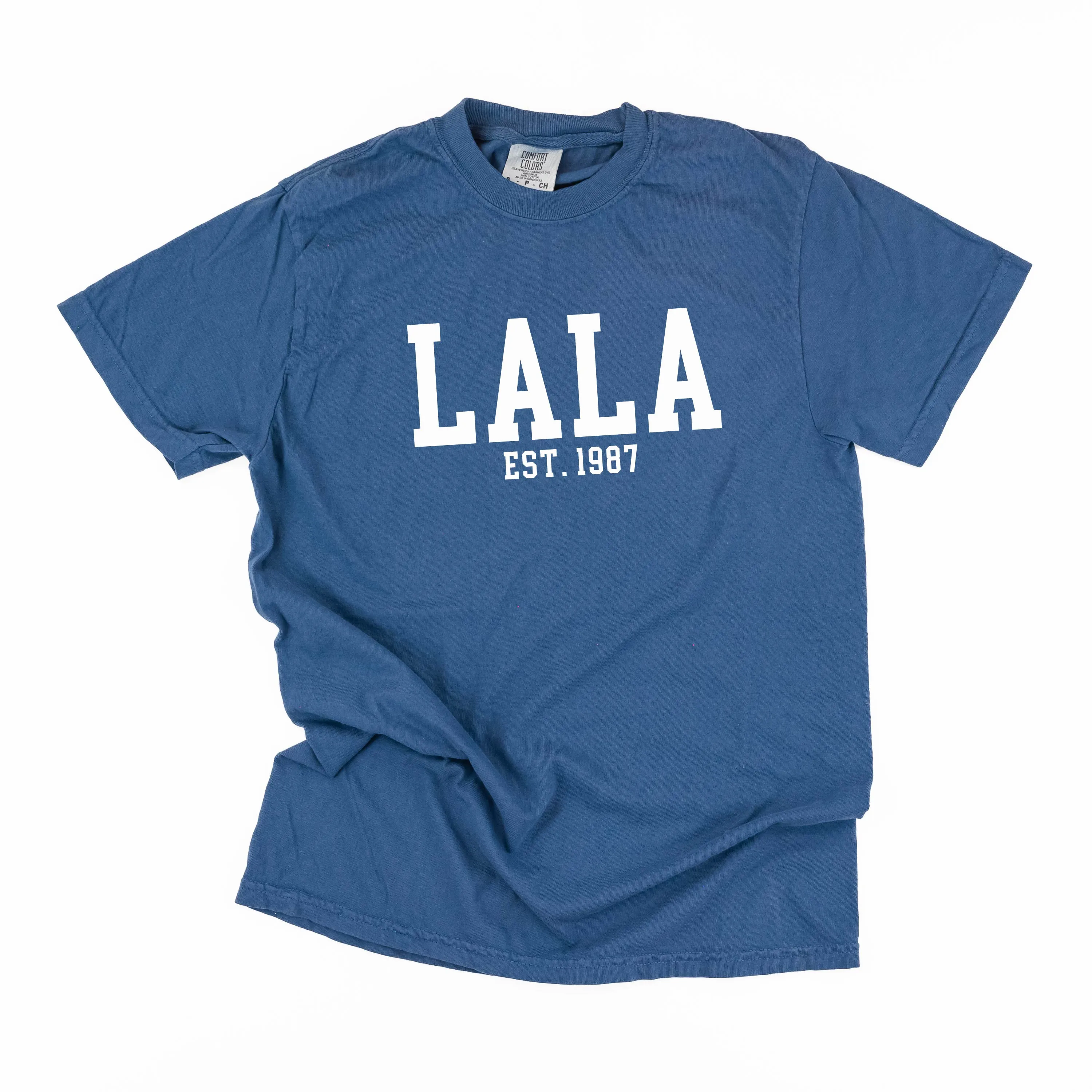 Lala - EST. (Select Your Year) - SHORT SLEEVE COMFORT COLORS TEE