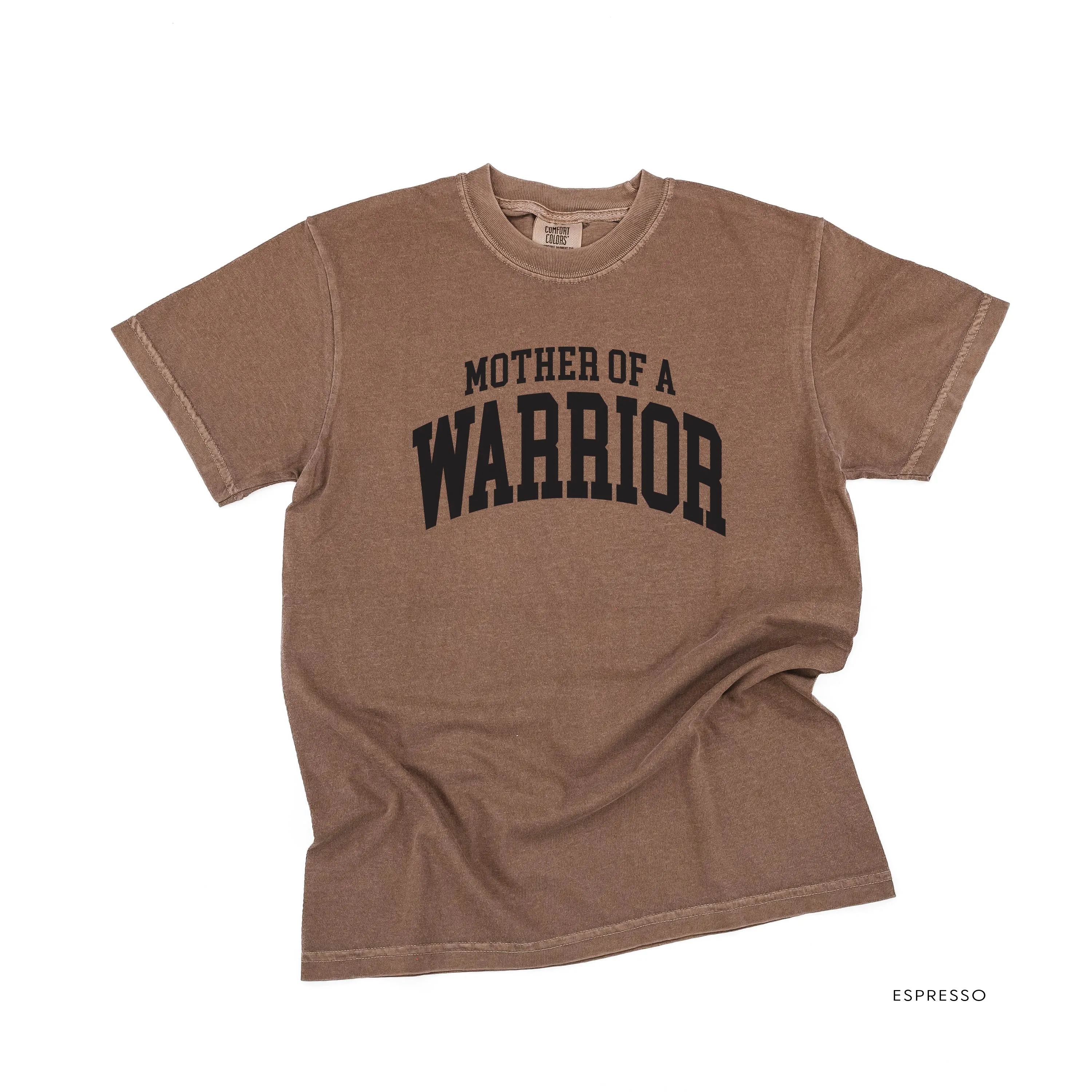 Mother of a Warrior - Varsity - SHORT SLEEVE COMFORT COLORS TEE