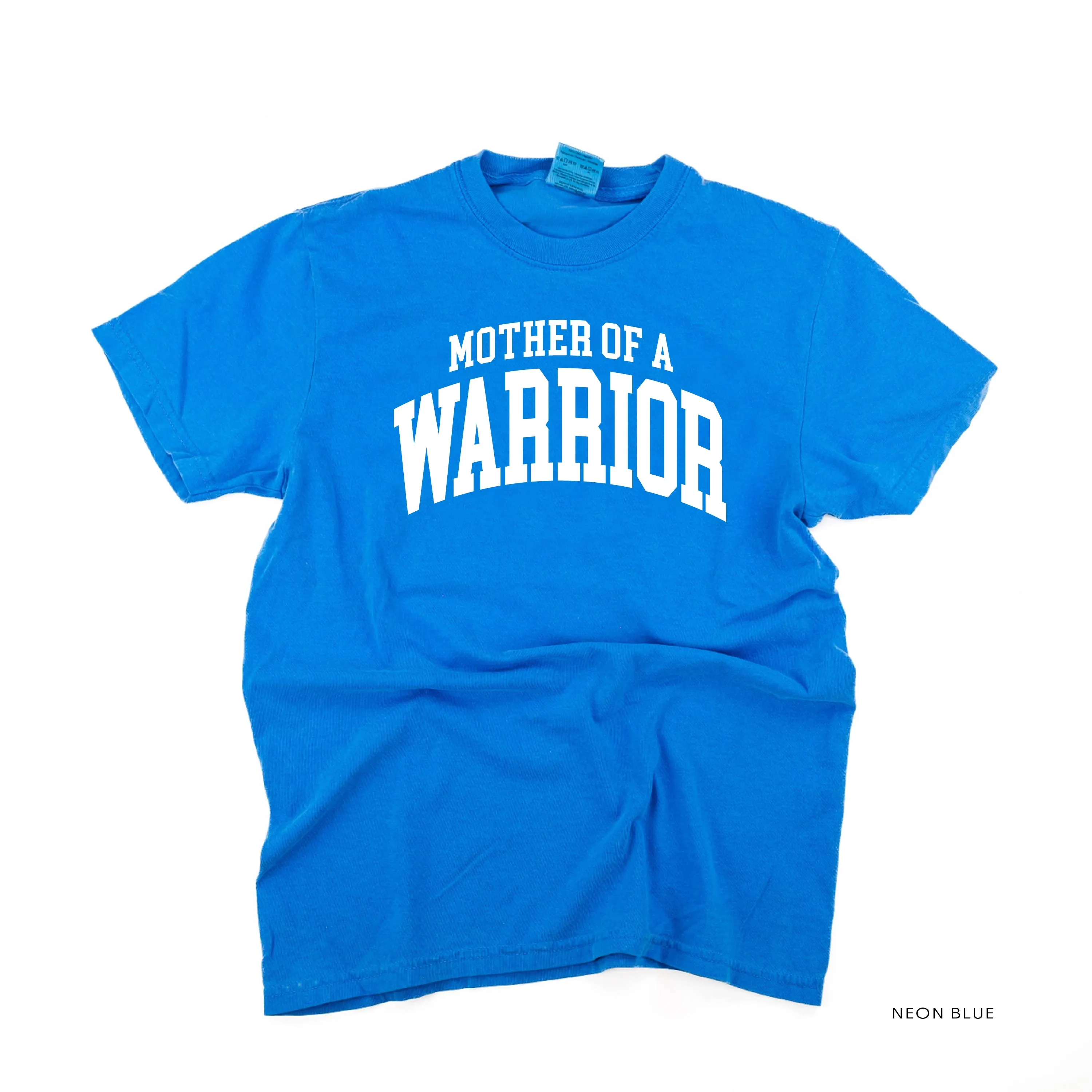 Mother of a Warrior - Varsity - SHORT SLEEVE COMFORT COLORS TEE