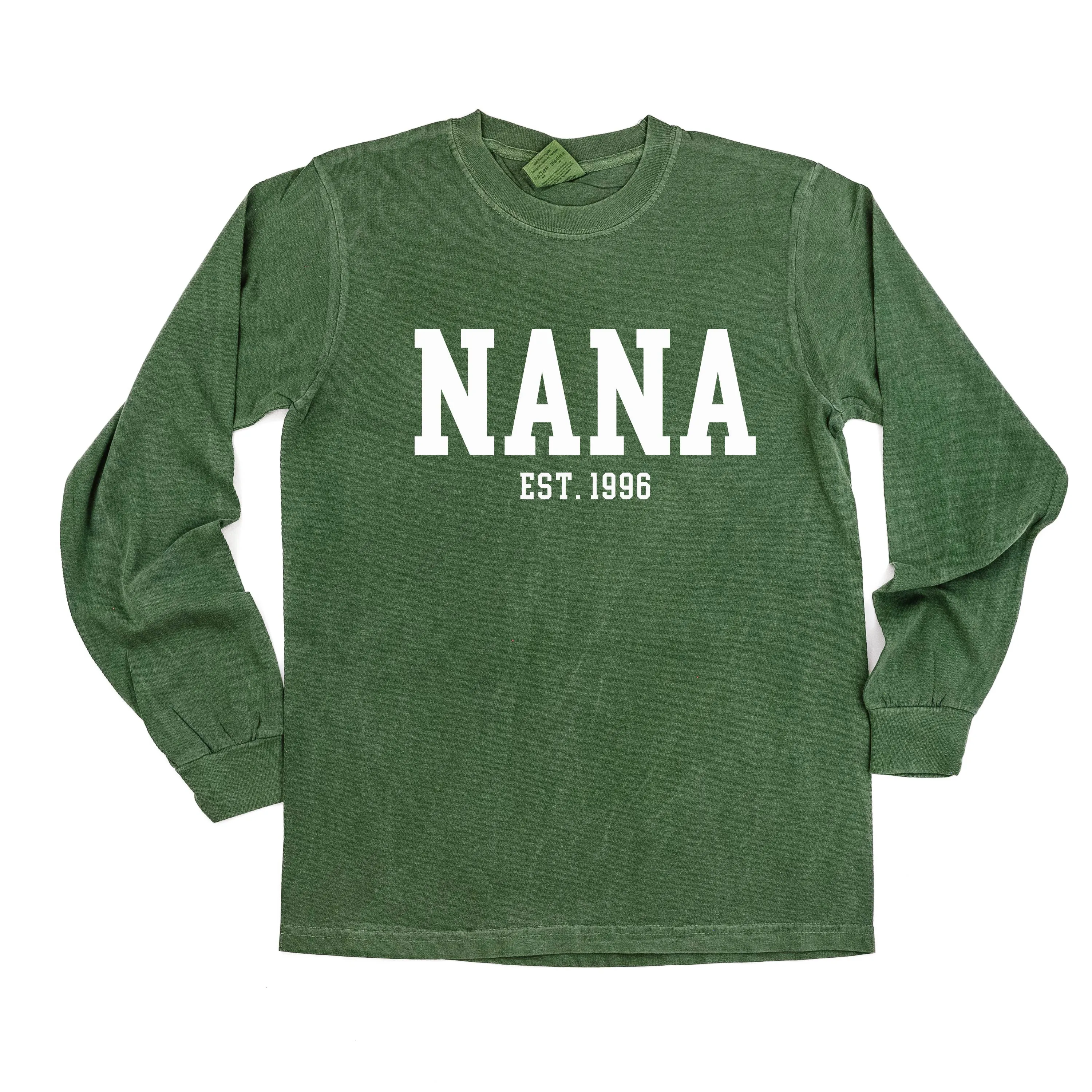 Nana - EST. (Select Your Year) - LONG SLEEVE COMFORT COLORS TEE
