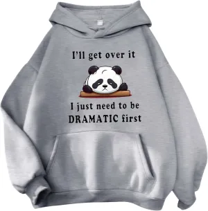 Oversized Hoodie for Teen Girls Cute Panda Letter Graphic Drawstring Hooded Sweatshirts I'll Get Over It Comfort Hoodies