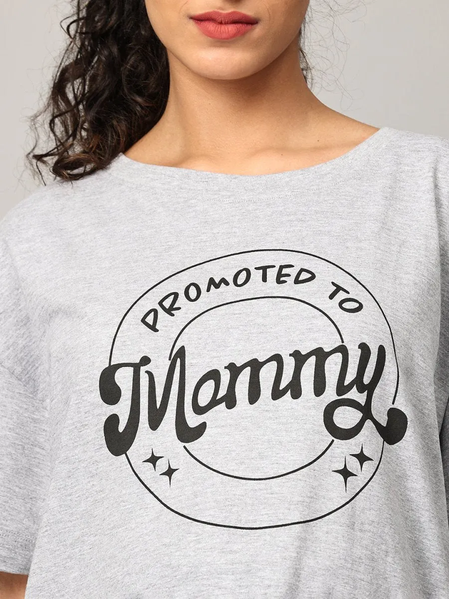 Promoted To Mummy Oversized Mumma T shirt